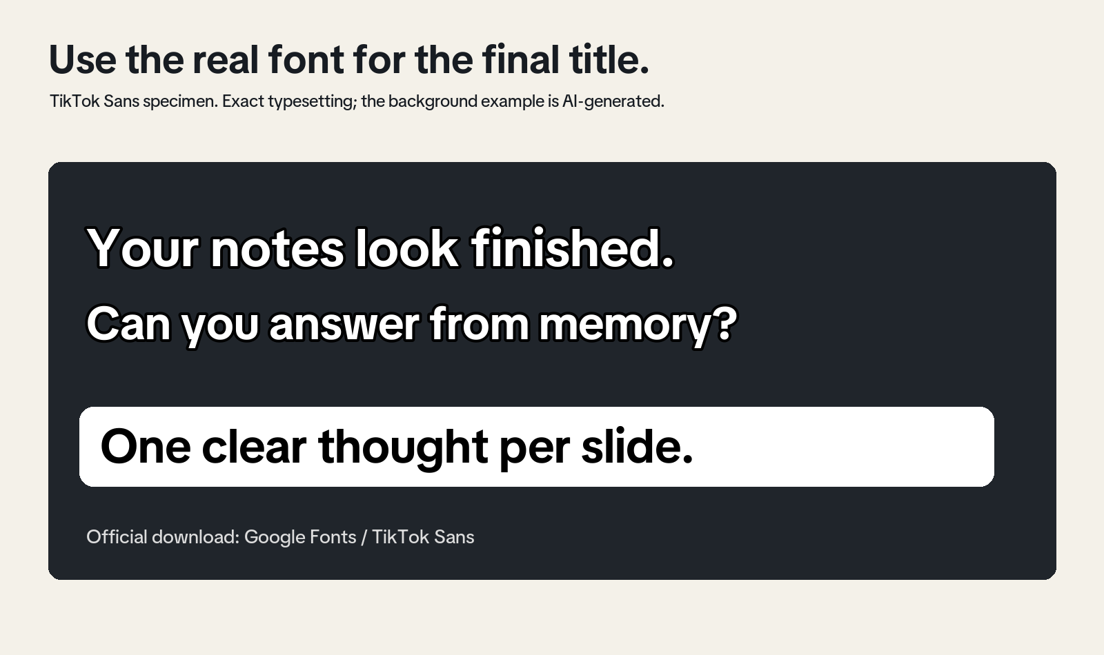 TikTok Sans set as large white outlined text and black text on a rounded white background.