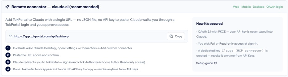 The live MCP connection screen. Claude connects through the remote URL and a TokPortal authorization screen. No API key needs to appear in the prompt.